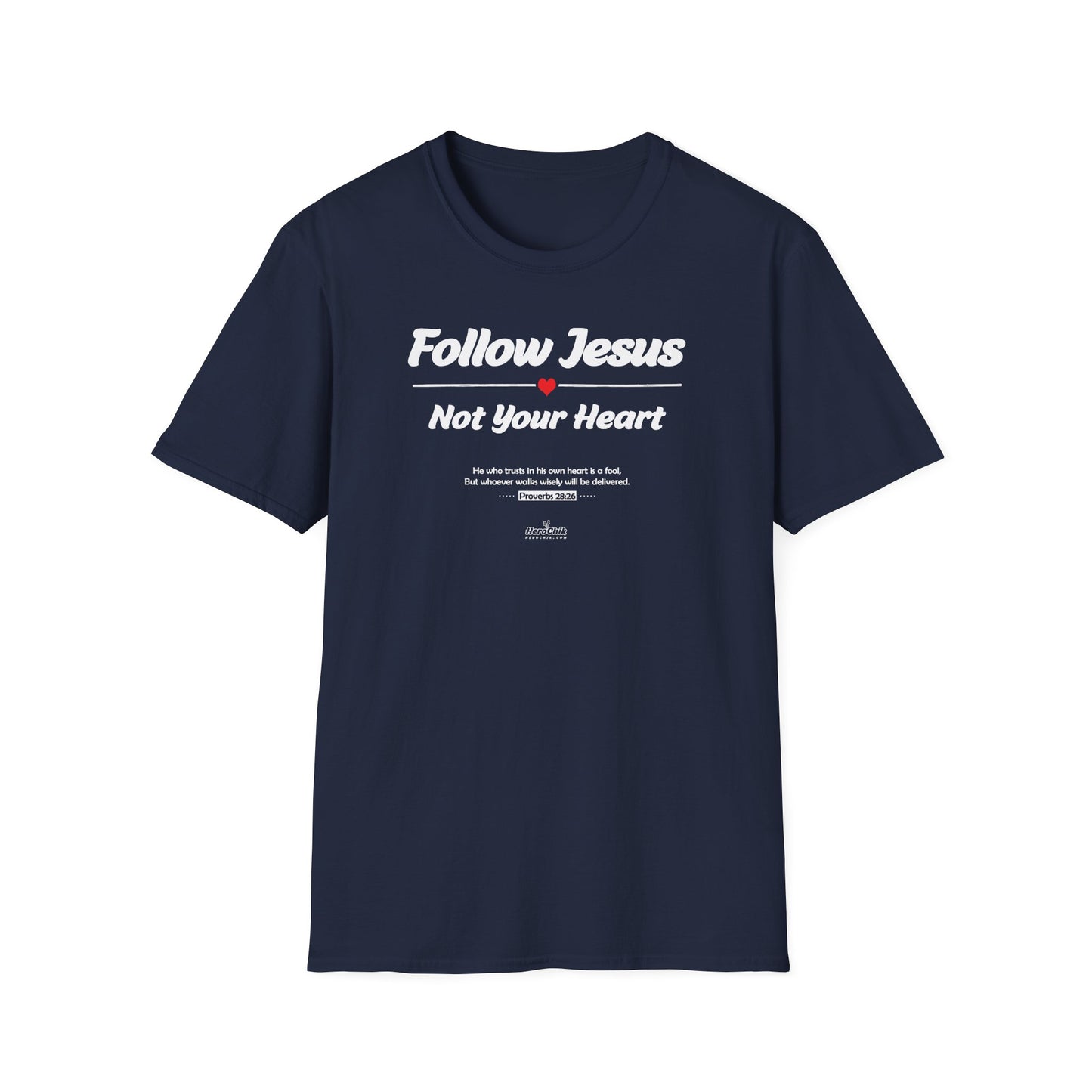 HeroChik:  "Follow Jesus" - Unisex Short Sleeve Tee