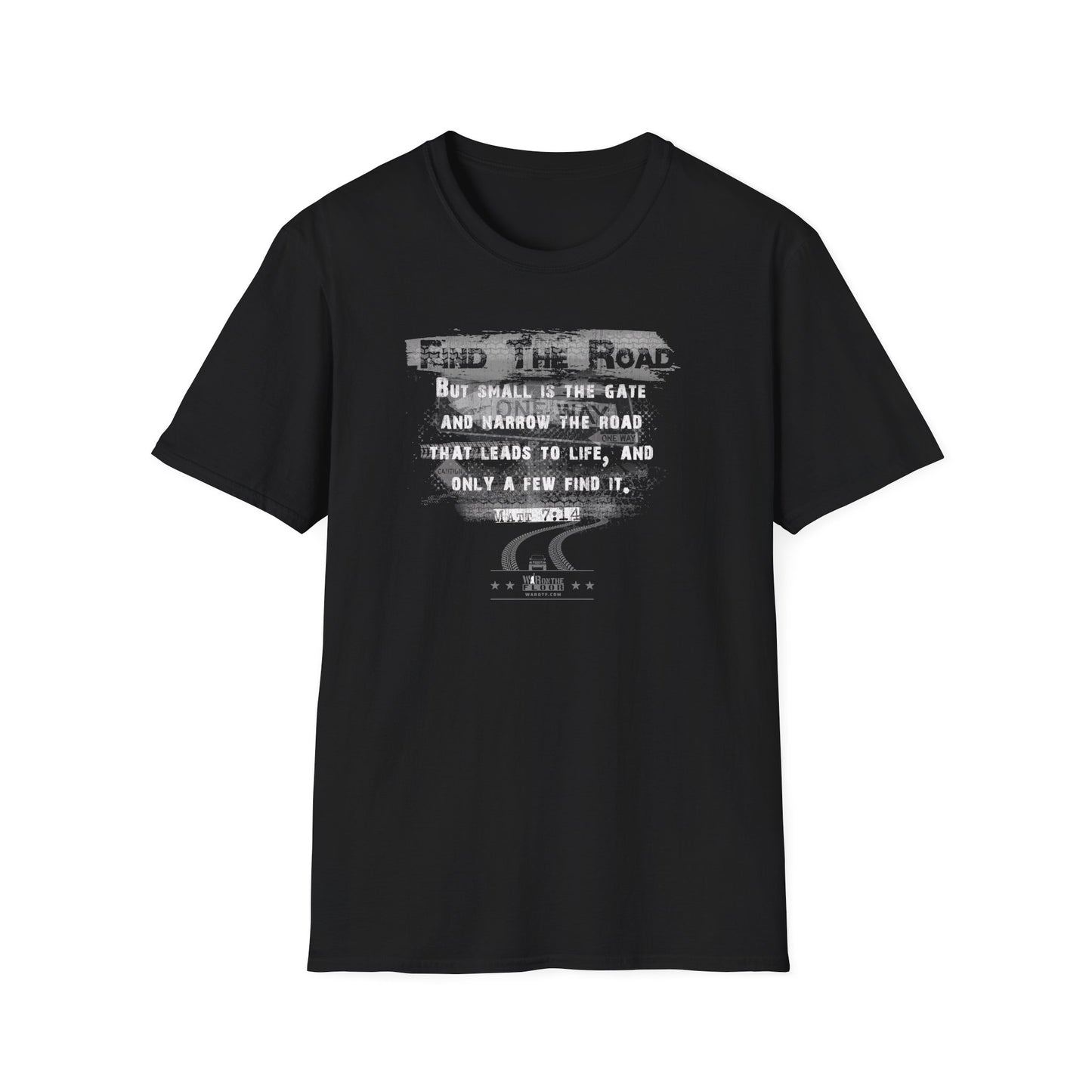War on the Floor:  "Find the Road" - Unisex Softstyle Tee