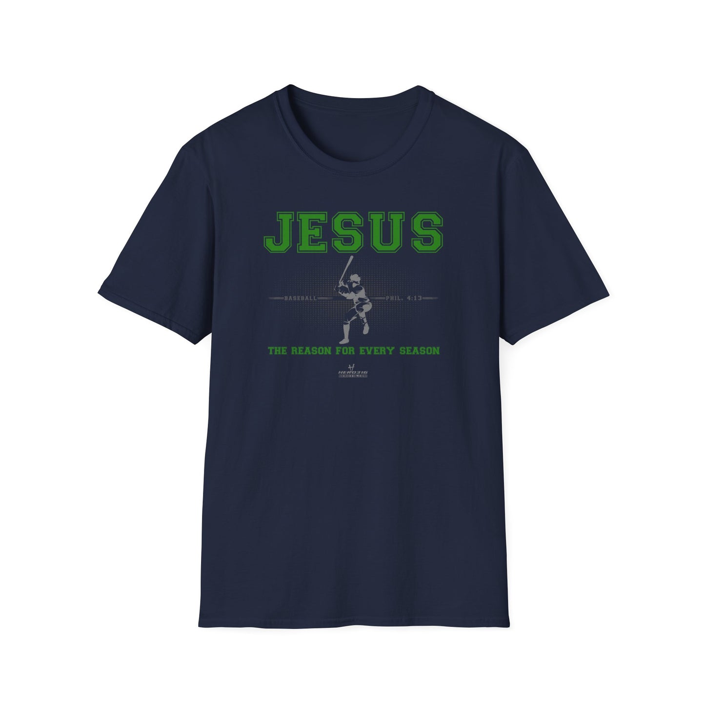Hero316:  "Reason - Baseball" - Unisex Softstyle Tee