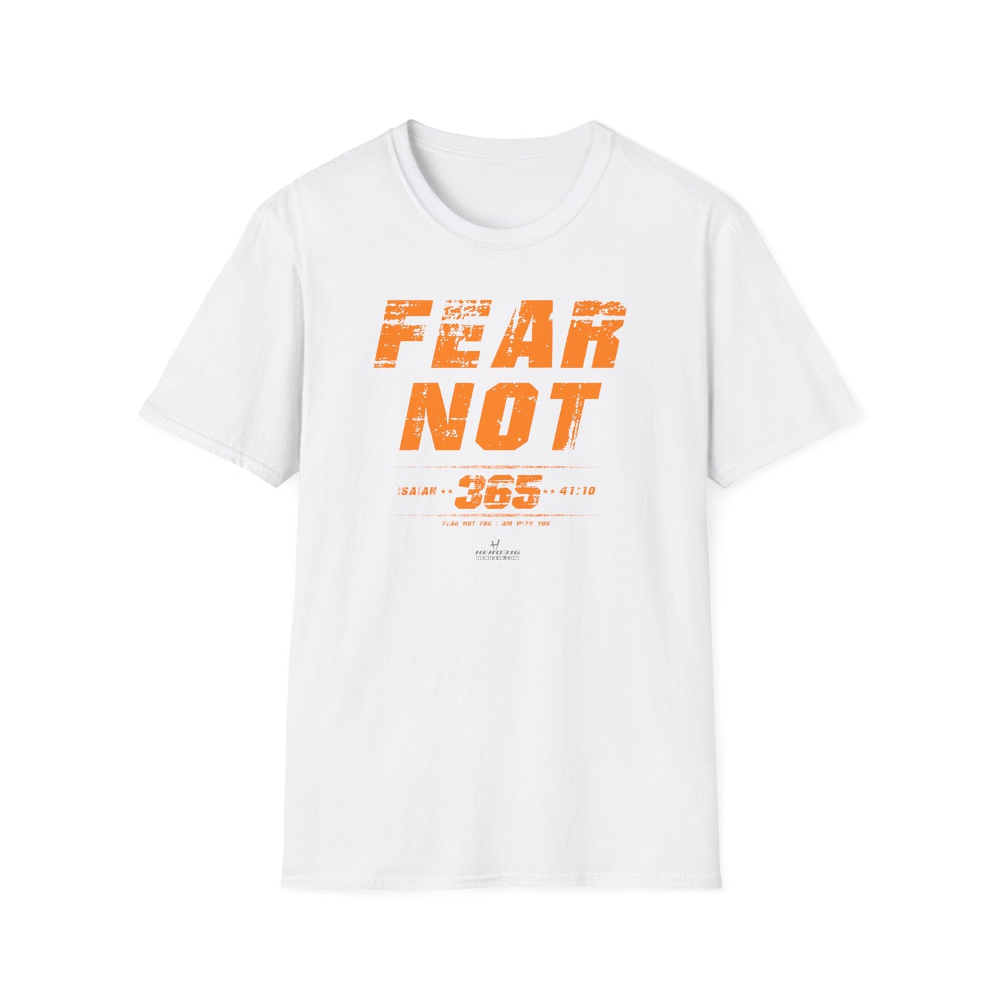 Hero316:  "Fear Not 365" - Unisex Short Sleeve Tee