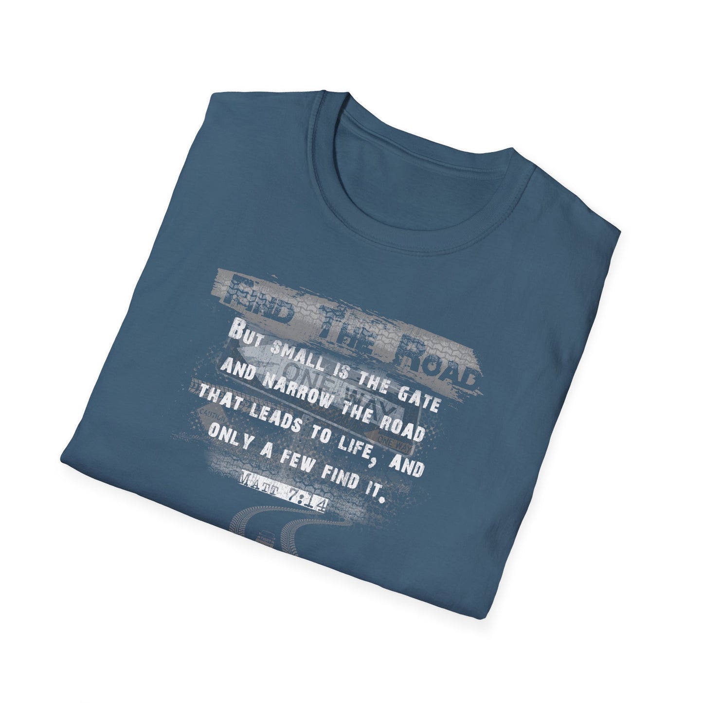 War on the Floor:  "Find the Road" - Unisex Softstyle Tee