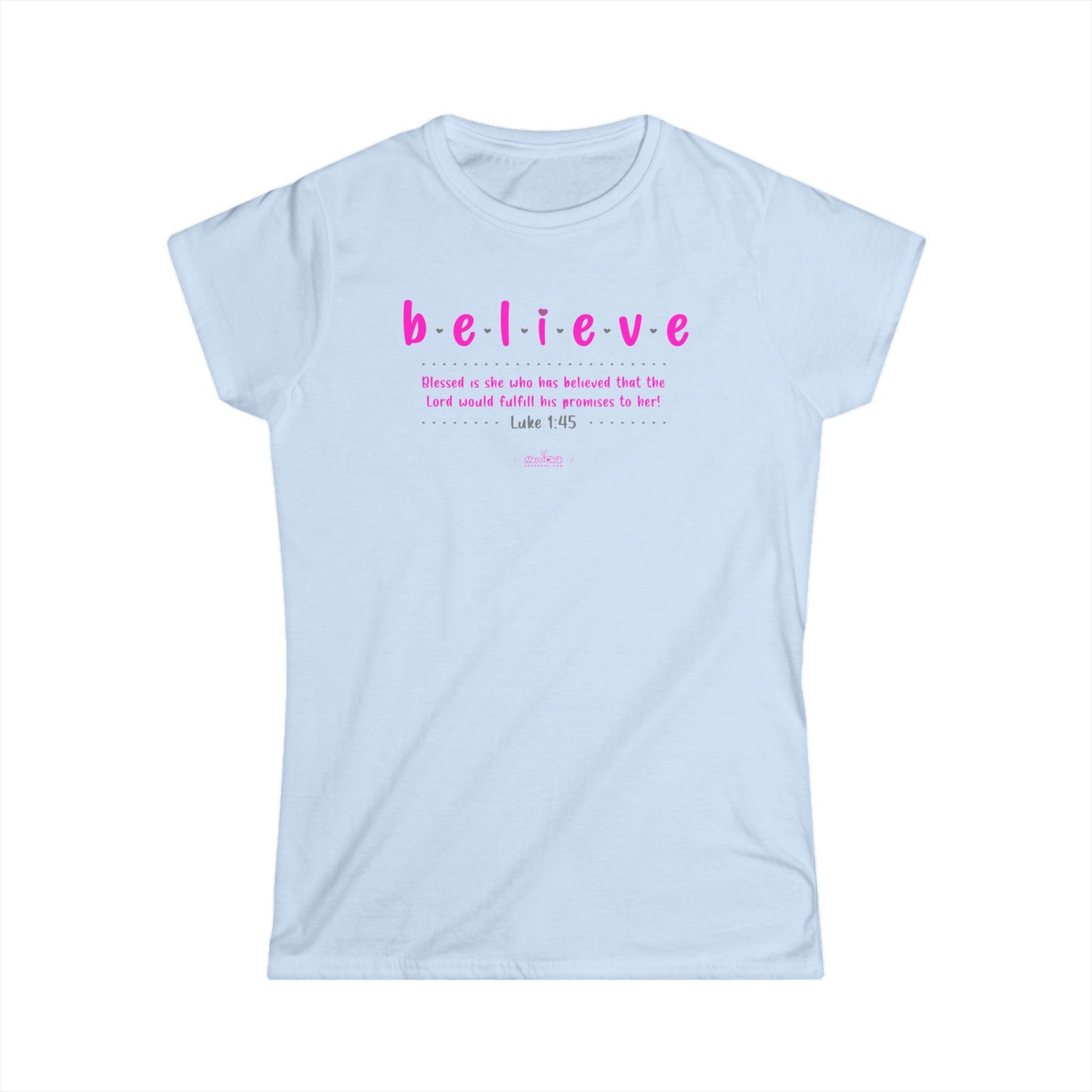 HeroChik:  "Believe" - Women's Short Sleeve Tee