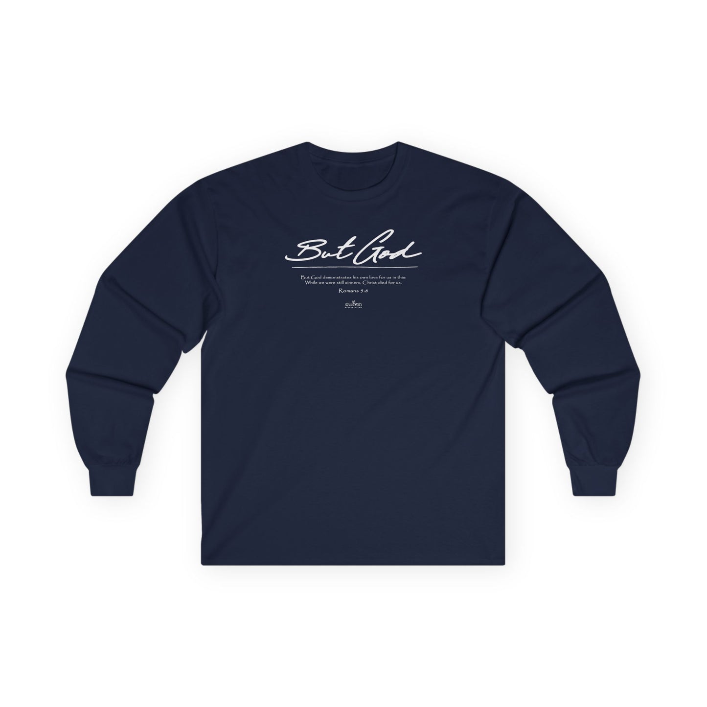 HeroChik:  "But God" - Unisex Long Sleeve Tee