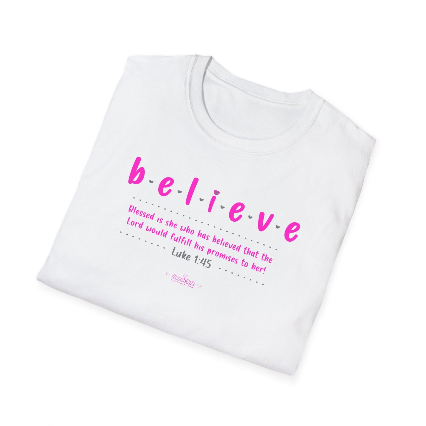HeroChik:  "Believe" - Unisex Short Sleeve Tee