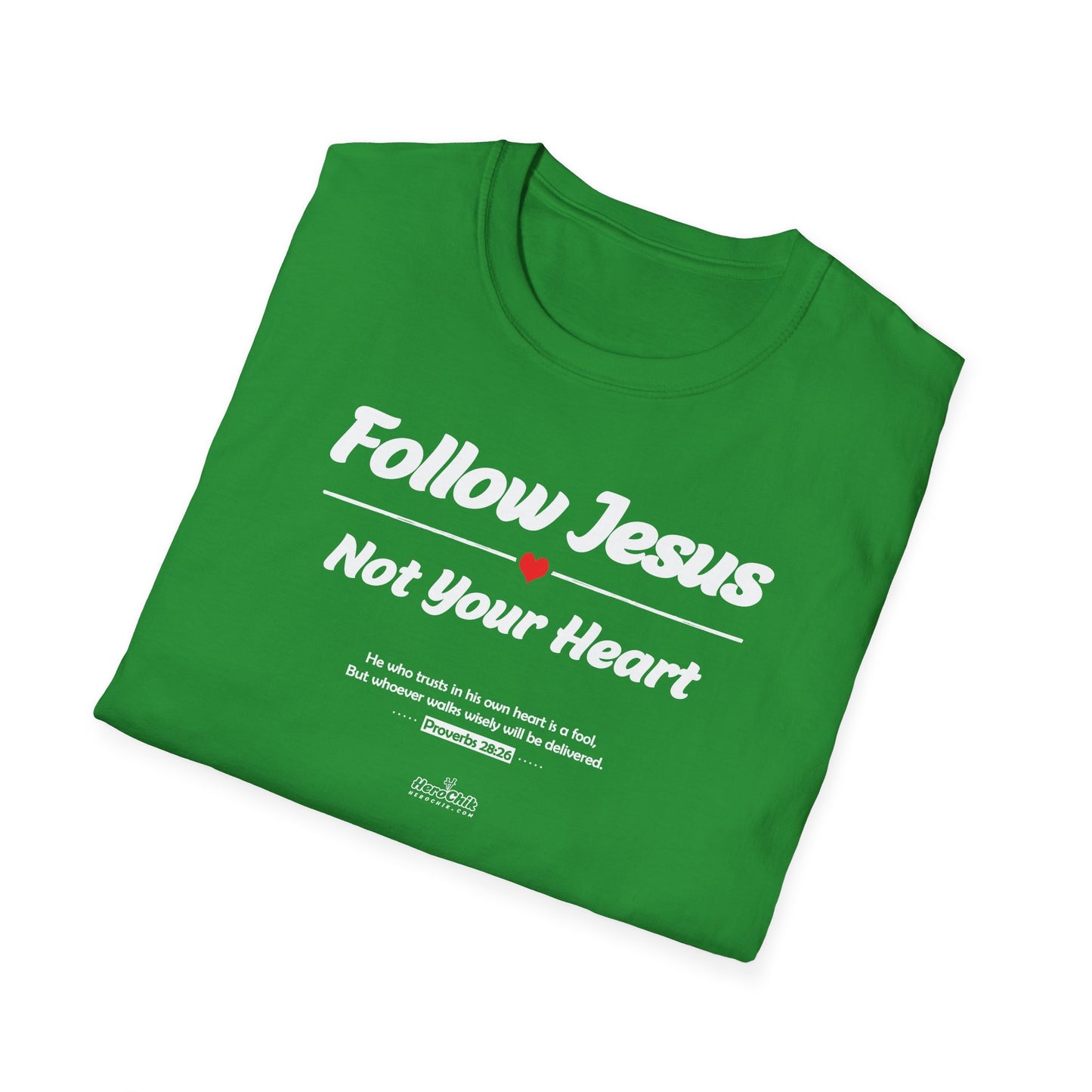 HeroChik:  "Follow Jesus" - Unisex Short Sleeve Tee